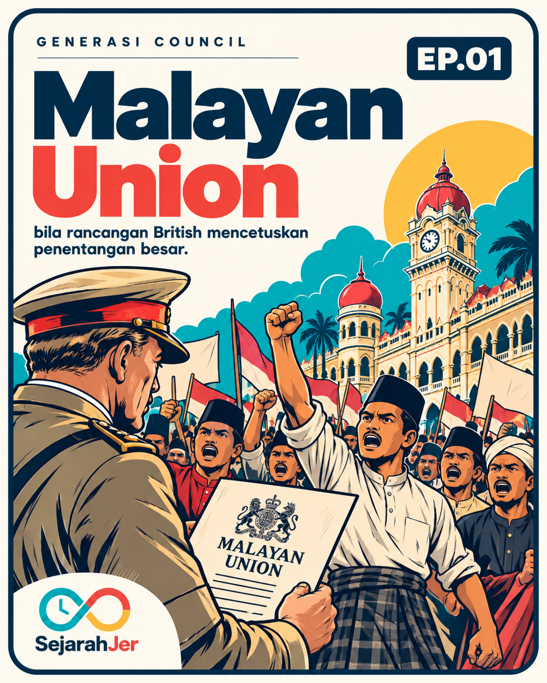 Malayan Union — kulit episod