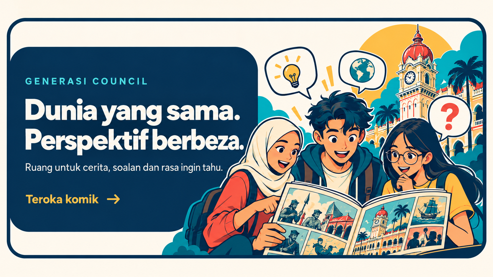 Generasi Council. Dunia yang sama. Perspektif berbeza. Teroka komik.